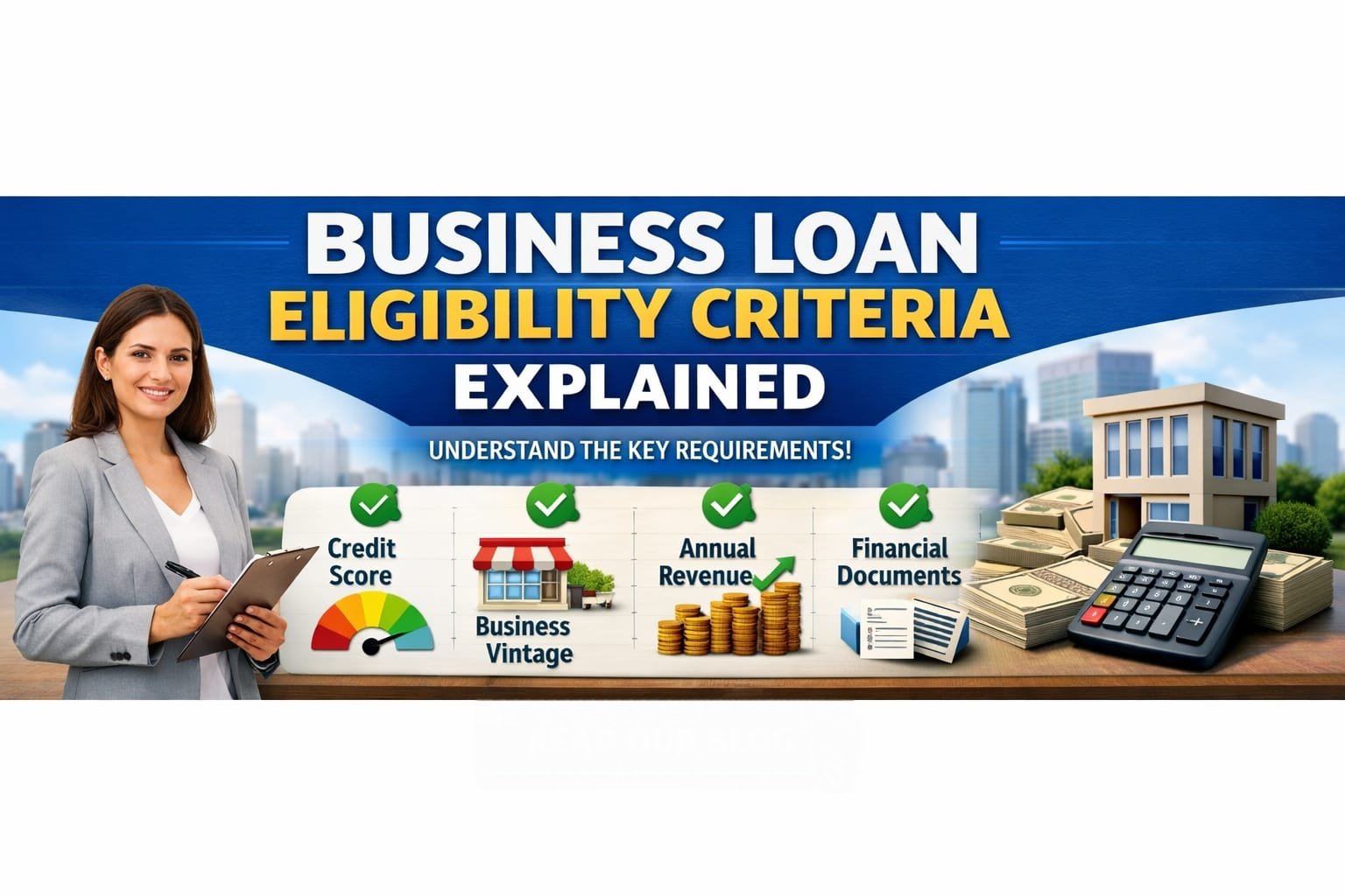Business Loan Eligibility Criteria Explained